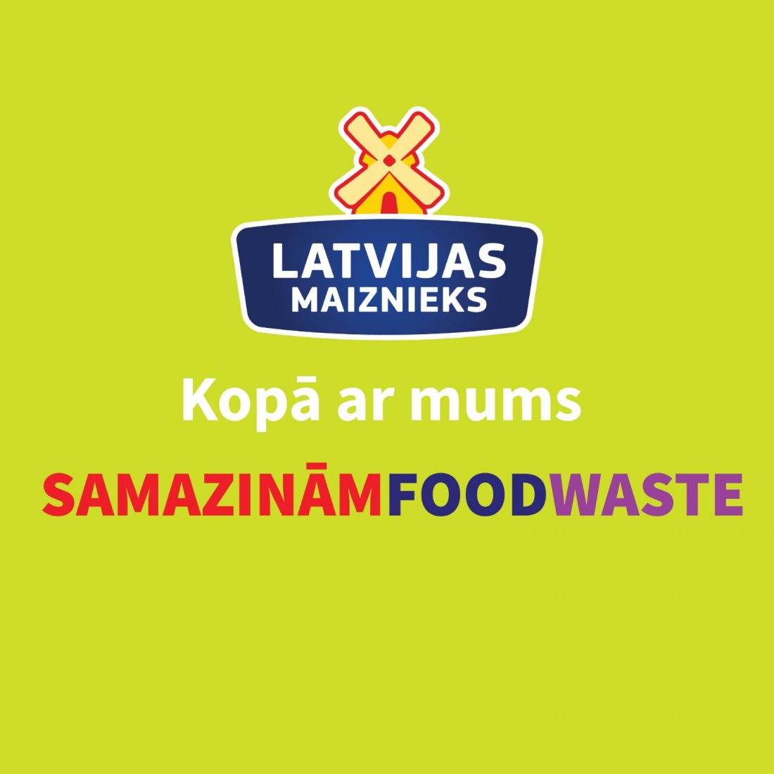 Samazinām Food Waste kopā!