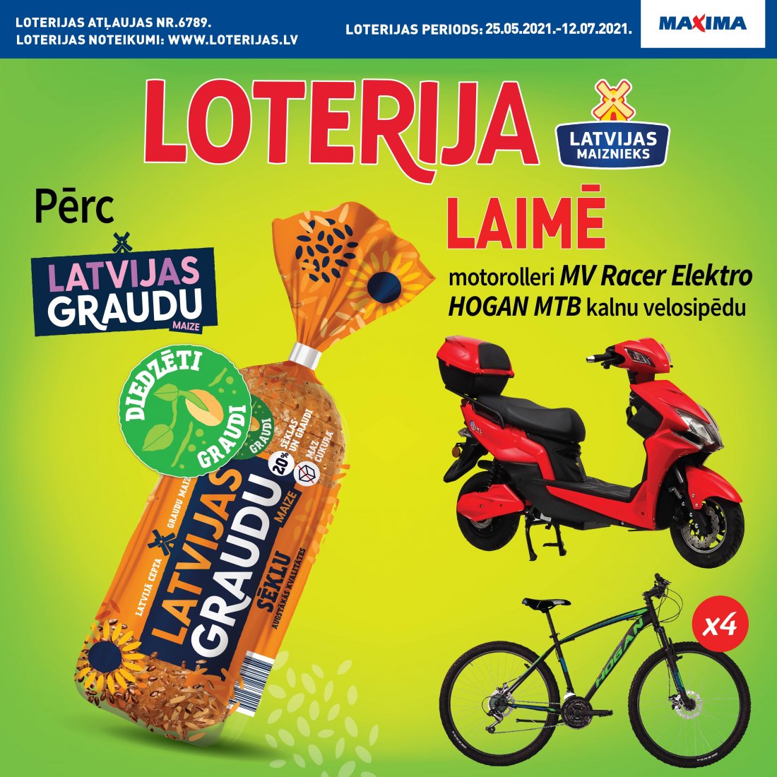 LATVIJAS GRAUDU LOOTERY IN MAXIMA STORES